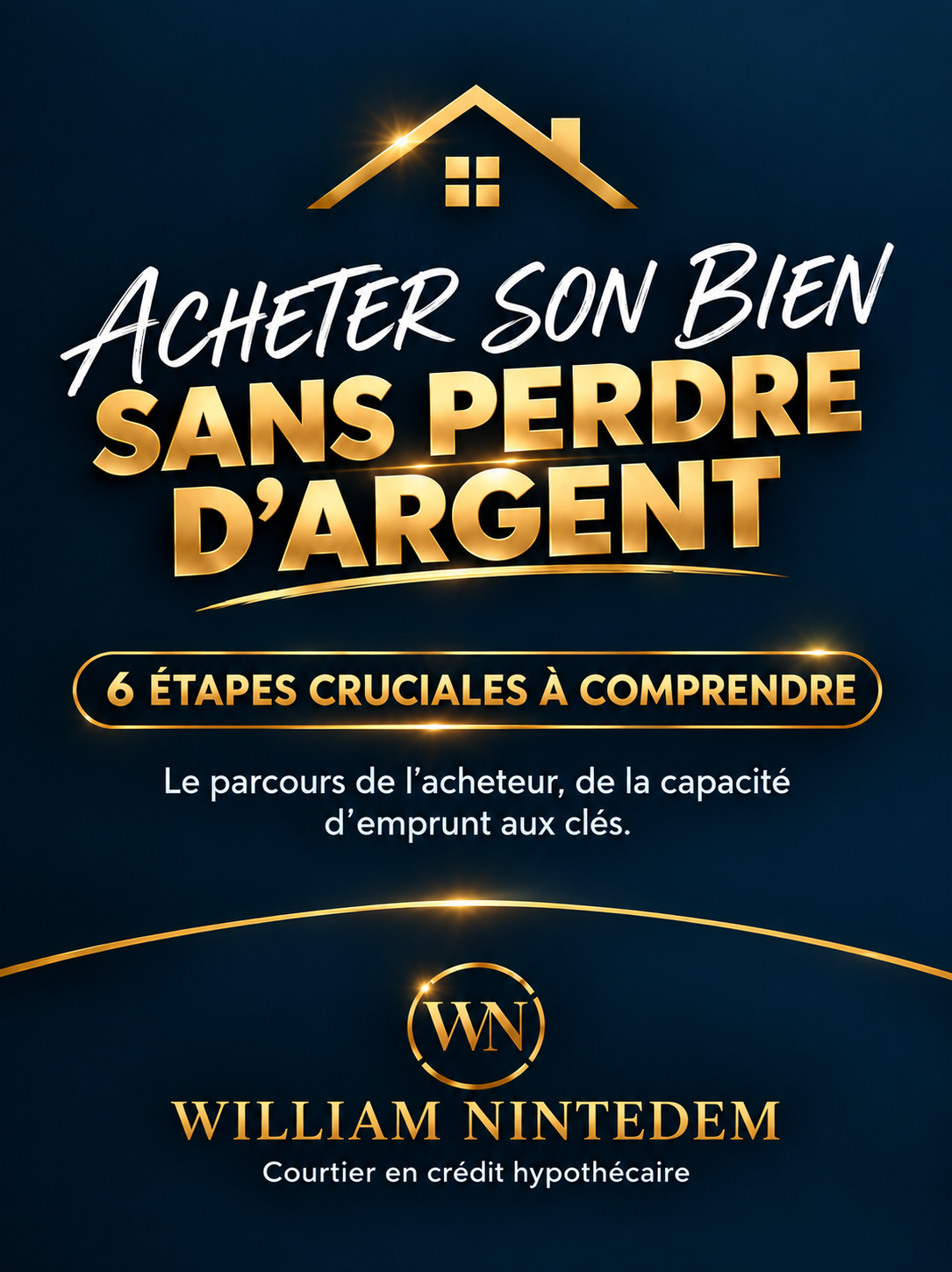 ACHETER SON BIEN SANS PERDRE D'ARGENT